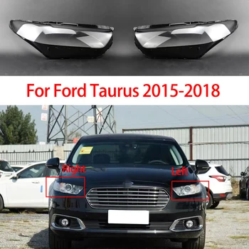 Svetlometov Kryt Pre Ford Taurus 2015 2016 2017 2018 Transparentný Kryt Objektívu Svetlomet Shell Plexisklo Auto Príslušenstvo, Náhradné